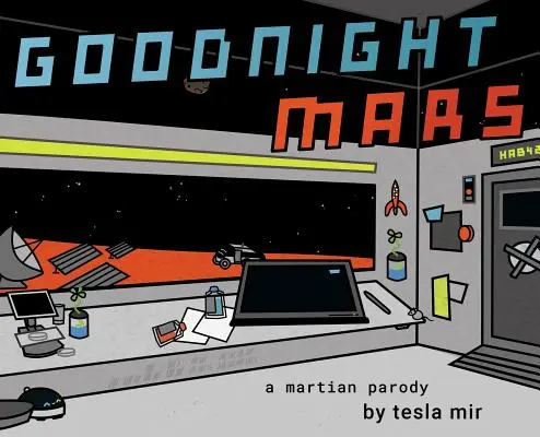 Goodnight Mars: A Sci-Fi STEM Parody