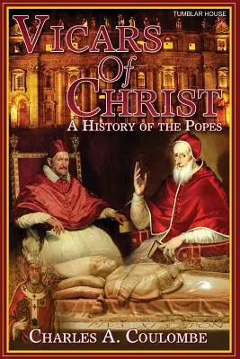 Wikariusze Chrystusa: Historia papieży - Vicars of Christ: A History of the Popes