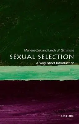 Dobór płciowy: Bardzo krótkie wprowadzenie - Sexual Selection: A Very Short Introduction