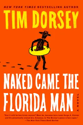 Nagi przybysz z Florydy - Naked Came the Florida Man