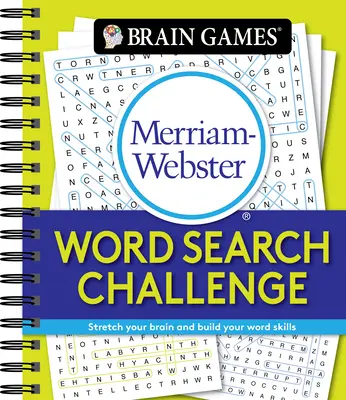 Brain Games - Merriam-Webster Word Search Challenge: Rozciągnij swój mózg i rozwijaj swoje umiejętności słowne - Brain Games - Merriam-Webster Word Search Challenge: Stretch Your Brain and Build Your Word Skills