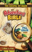 Adventure Bible-NIV - Ewangelia Marka - Adventure Bible-NIV-The Gospel of Mark