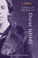 Dzieła wszystkie Oscara Wilde'a - Complete Works of Oscar Wilde