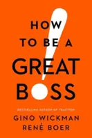 Jak być świetnym szefem - How to Be a Great Boss