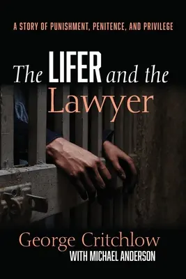 Lifer i prawnik - The Lifer and the Lawyer