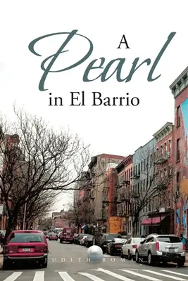 Perła w El Barrio - A Pearl in El Barrio