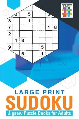 Układanki Sudoku w dużym formacie dla dorosłych - Large Print Sudoku Jigsaw Puzzle Books for Adults