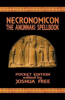 Necronomicon: Księga zaklęć Anunnaki (wydanie kieszonkowe) - Necronomicon: The Anunnaki Spellbook (Pocket Edition)