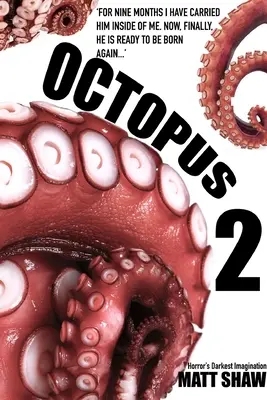 Ośmiornica 2 - Ekstremalny horror - Octopus 2 - An Extreme Horror