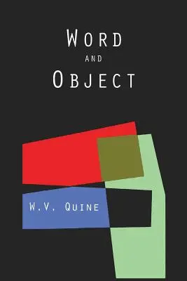 Słowo i przedmiot (Studia nad komunikacją) - Word and Object (Studies in Communication)