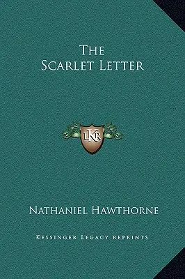 Szkarłatna litera - The Scarlet Letter