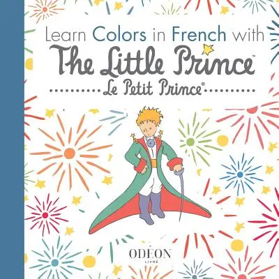 Ucz się kolorów po francusku z Małym Księciem - Learn Colors in French with The Little Prince