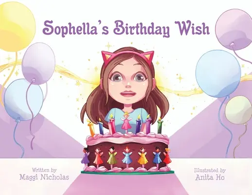 Urodzinowe życzenie Sophelli - Sophella's Birthday Wish