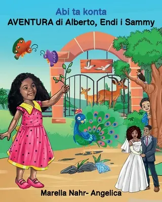 Abi ta konta AVENTURA di Alberto, Endi i Sammy