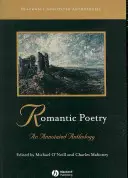 Poezja romantyczna: Antologia z przypisami - Romantic Poetry: An Annotated Anthology