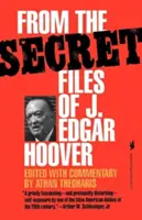 Z tajnych akt J. Edgara Hoovera - From the Secret Files of J. Edgar Hoover