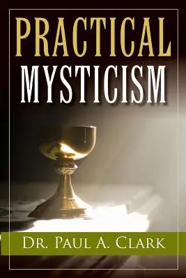 Mistycyzm praktyczny - Practical Mysticism