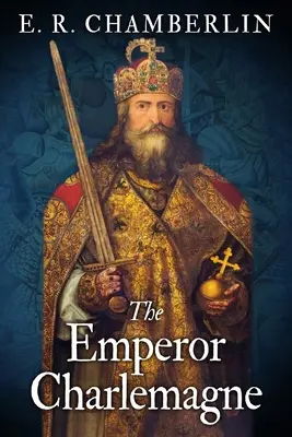 Cesarz Karol Wielki - The Emperor Charlemagne