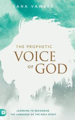 Proroczy głos Boga - The Prophetic Voice of God