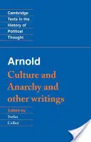Arnold: Kultura i anarchia - Arnold: Culture and Anarchy