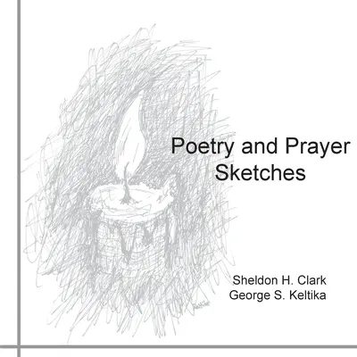 Poezja i szkice modlitewne - Poetry and Prayer Sketches