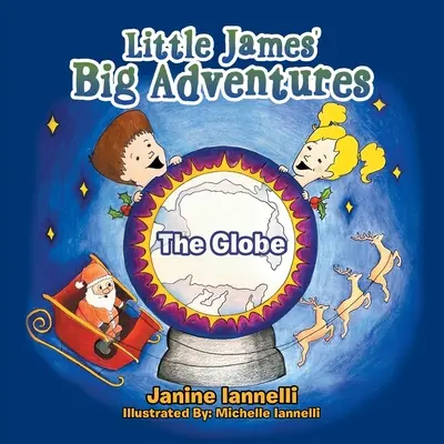 Wielkie przygody Małego Jakuba: Świat - Little James' Big Adventures: The Globe