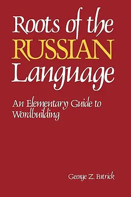 Korzenie języka rosyjskiego - Roots of the Russian Language