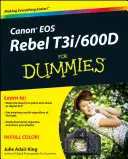 Canon EOS Rebel T3i/600d dla opornych - Canon EOS Rebel T3i / 600d for Dummies