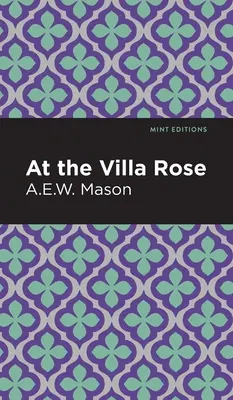 W willi Róża - At the Villa Rose