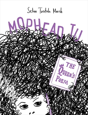 Mophead Tu: Poemat królowej - Mophead Tu: The Queen's Poem