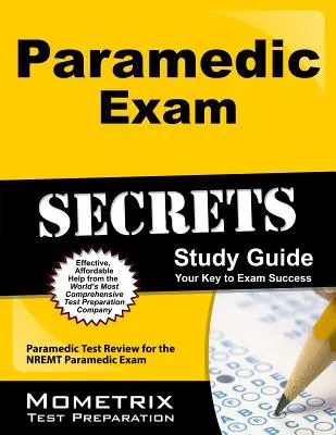 Paramedic Exam Secrets Study Guide: Paramedic Test Review dla Nremt Paramedic Exam - Paramedic Exam Secrets Study Guide: Paramedic Test Review for the Nremt Paramedic Exam