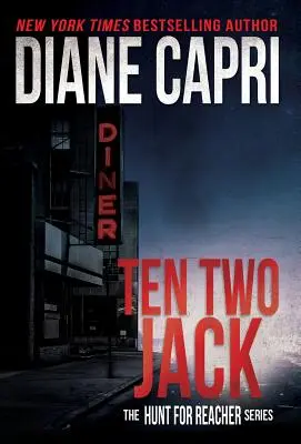 Ten Two Jack: Polowanie na Jacka Reachera - seria - Ten Two Jack: The Hunt for Jack Reacher Series