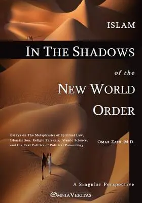 Islam w cieniu nowego porządku świata - Islam in the Shadow of the New World Order