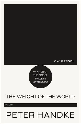 Ciężar świata: Dziennik - The Weight of the World: A Journal