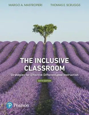 The Inclusive Classroom: Strategie skutecznego zróżnicowanego nauczania - The Inclusive Classroom: Strategies for Effective Differentiated Instruction