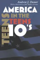 Ameryka nastolatków - America in the Teens