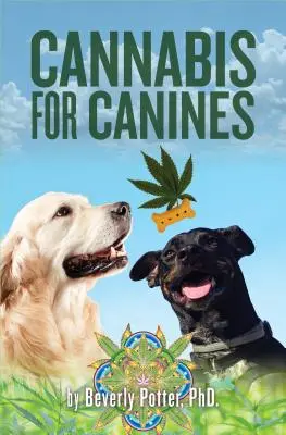 Konopie indyjskie dla psów - Cannabis for Canines