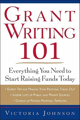 Grant Writing 101: Wszystko, czego potrzebujesz, aby rozpocząć pozyskiwanie funduszy już dziś - Grant Writing 101: Everything You Need to Start Raising Funds Today