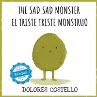 Smutny, smutny potwór / El Triste Triste Monstruo - The Sad, Sad Monster / El Triste Triste Monstruo