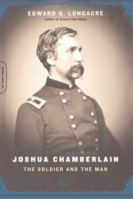 Joshua Chamberlain: Żołnierz i człowiek - Joshua Chamberlain: The Solider and the Man