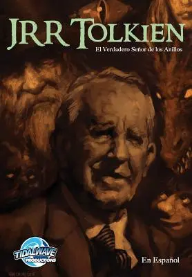 Orbit: JRR Tolkien - El Verdadero Seor de los Anillos