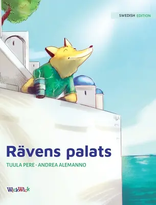 Rvens palats: szwedzkie wydanie The Fox's Palace - Rvens palats: Swedish Edition of The Fox's Palace