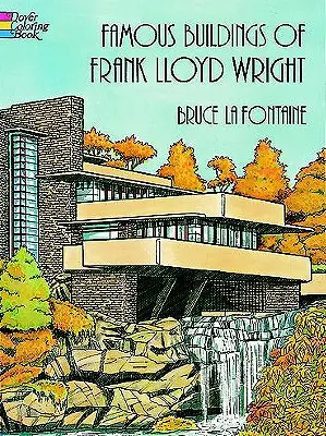 Słynne budynki Franka Lloyda Wrighta - kolorowanka - Famous Buildings of Frank Lloyd Wright Coloring Book