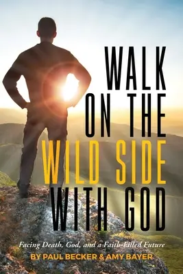 Spacer po dzikiej stronie z Bogiem - Walk on the Wild Side with God