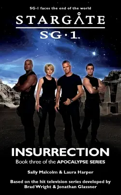 STARGATE SG-1 Insurrection (Apokalipsa, tom 3) - STARGATE SG-1 Insurrection (Apocalypse book 3)