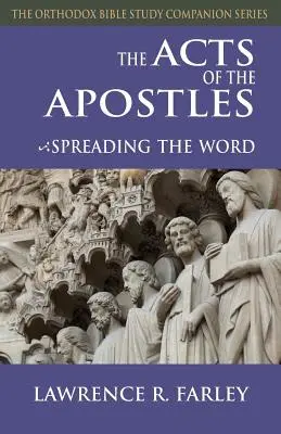 Dzieje Apostolskie: Rozprzestrzenianie Słowa - The Acts of the Apostles: Spreading the Word