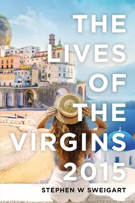 Życie dziewic 2015 - The Lives of the Virgins 2015