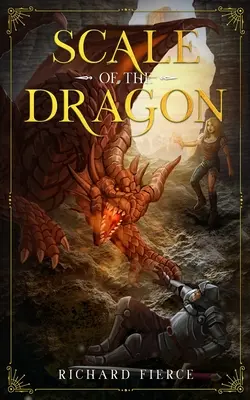 Łuski smoka: Naznaczeni przez smoka Księga 1 - Scale of the Dragon: Marked by the Dragon Book 1
