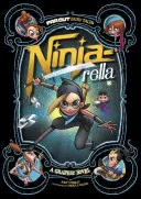 Ninja-Rella: Powieść graficzna - Ninja-Rella: A Graphic Novel