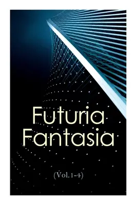 Futuria Fantasia (Vol.1-4): Kompletne Ilustrowane Czterotomowe Wydanie - Magazyn Science Fiction stworzony przez Raya Bradbury'ego - Futuria Fantasia (Vol.1-4): Complete Illustrated Four Volume Edition - Science Fiction Fanzine Created by Ray Bradbury